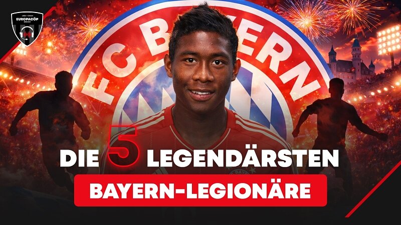 Ranking: Die TOP5 besten Bayern-Legionäre