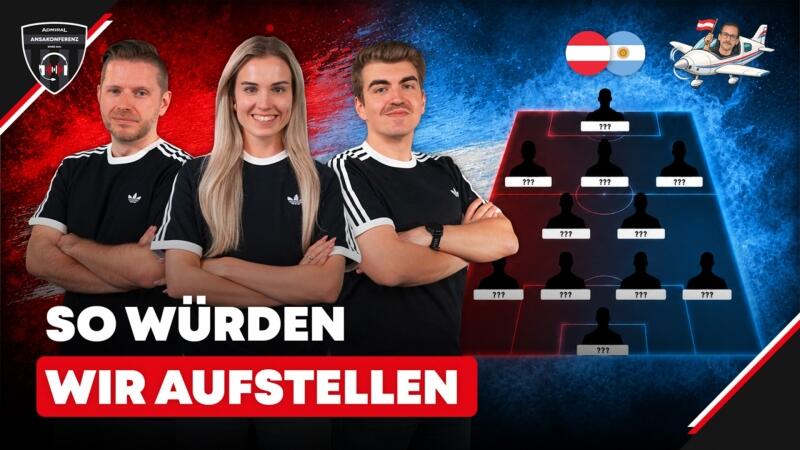 Unsere ÖFB-Elf gegen Argentinien