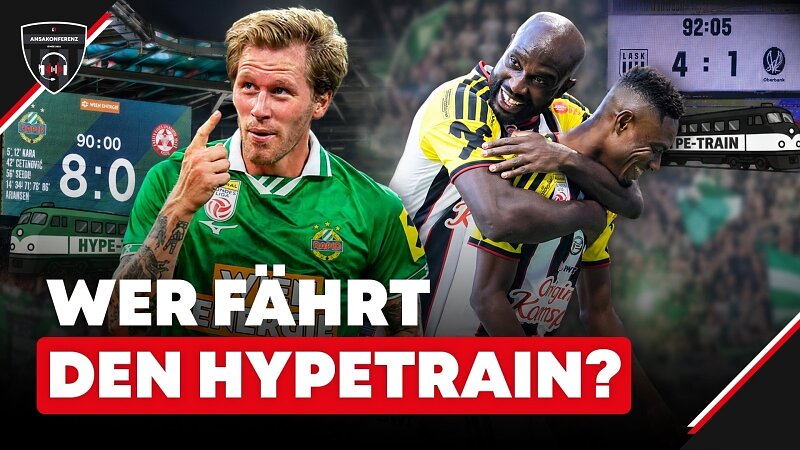Rapid oder LASK? Wer fährt den Hypetrain?