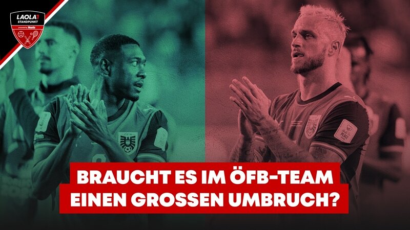 ÖFB-Team: Braucht es den großen Umbruch?