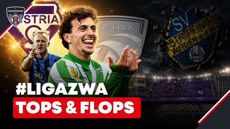 Die Tops und Flops in LigaZwa I #Zwarakonferenz (EP142)