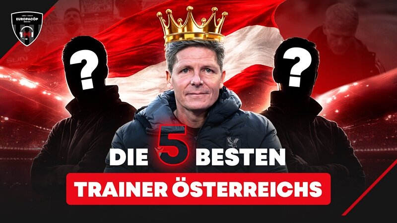 Ranking: Die TOP5 der besten österreichischen Trainer