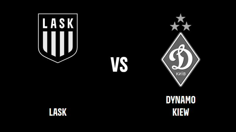 LASK - Dynamo Kiew