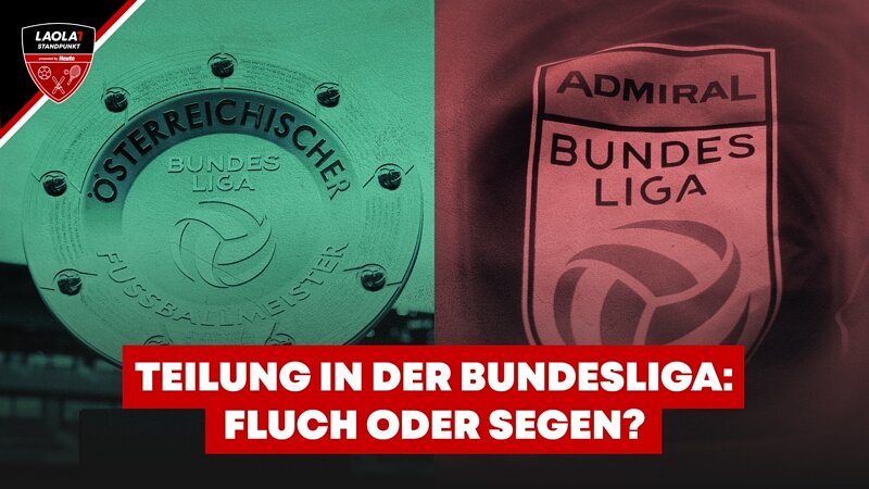 Teilung in der Bundesliga: Fluch oder Segen?