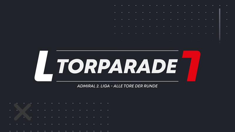 Torparade - Alle Tore der 3.Runde in der ADMIRAL 2.Liga